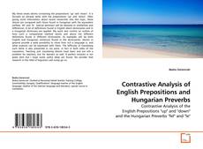 Portada del libro de Contrastive Analysis of English Prepositions and Hungarian Preverbs