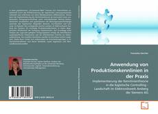 Capa do livro de Anwendung von Produktionskennlinien in der Praxis 