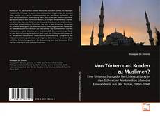 Buchcover von Von Türken und Kurden zu Muslimen?
