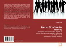 Couverture de Buenos Aires Spanish Prosody