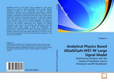 Portada del libro de Analytical Physics Based AlGaN/GaN HFET RF Large Signal Model