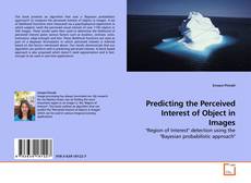 Copertina di Predicting the Perceived Interest of Object in Images