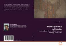 Copertina di From Righteous to Roguish