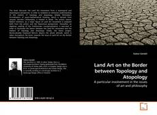 Buchcover von Land Art on the Border between Topology and Atopology