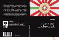 Copertina di The Dual Nature of Ethnic Identity