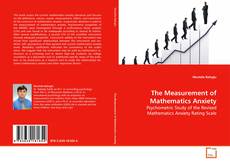 Bookcover of The Measurement of Mathematics Anxiety