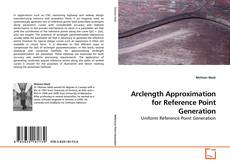 Capa do livro de Arclength Approximation for Reference Point Generation 