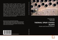 Portada del libro de THERMAL SPRAY COATED ALLOYS