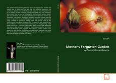 Capa do livro de Mother's Forgotten Garden 