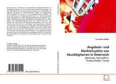 Capa do livro de Angebots- und Marktsituation von Akustikgitarren in
Österreich 