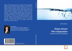 Shear-driven Film Separation kitap kapağı