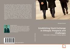 Borítókép a  Establishing Stock Exchange in Ethiopia: Prospects and Challenges - hoz