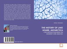 Copertina di THE HISTORY OF LAKE HOARE, ANTARCTICA