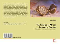 Bookcover of The Peoples of African Descent in Pakistan