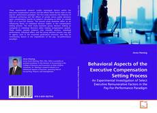 Обложка Behavioral Aspects of the Executive Compensation Setting Process