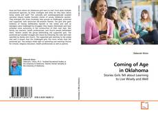 Bookcover of Coming of Age in Oklahoma