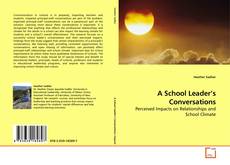 Copertina di A School Leader’s Conversations