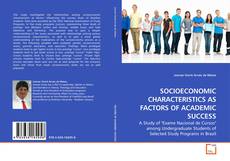 Buchcover von SOCIOECONOMIC CHARACTERISTICS AS FACTORS OF ACADEMIC SUCCESS