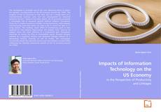 Buchcover von Impacts of Information Technology on the US Economy