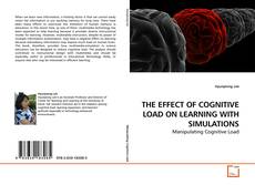 Couverture de THE EFFECT OF COGNITIVE LOAD ON LEARNING WITH SIMULATIONS