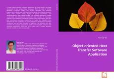 Portada del libro de Object-oriented Heat Transfer Software Application