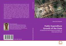 Portada del libro de Public Expenditure Growth of the State