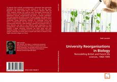 University Reorganisations in Biology kitap kapağı
