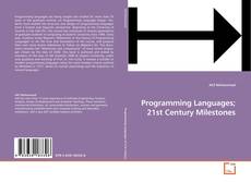 Couverture de Programming Languages; 21st Century Milestones