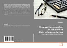 Capa do livro de Die Abweichungsanalyse in der internen Unternehmensrechnung 