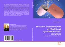 Buchcover von Structural characterisation of NSAIDS and cyclodextrin-NSAID complexes