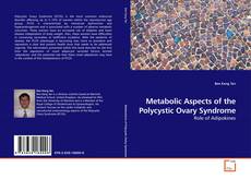 Buchcover von Metabolic Aspects of the Polycystic Ovary Syndrome