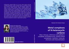 Buchcover von Metal complexes of N-heterocyclic carbene