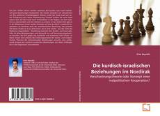 Bookcover of Die kurdisch-israelischen Beziehungen im Nordirak