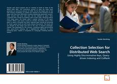 Copertina di Collection Selection for Distributed Web Search