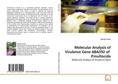 Couverture de Molecular Analysis of Virulence Gene ABA392 of  P.multocida
