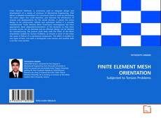 Bookcover of FINITE ELEMENT MESH ORIENTATION