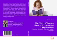 Couverture de The Effects of Readers Theatre on Fluency and Comprehension