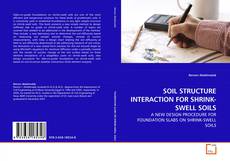 Buchcover von SOIL STRUCTURE INTERACTION FOR SHRINK-SWELL SOILS