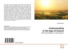Buchcover von Understanding In The Age of Science