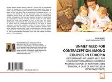 Copertina di UNMET NEED FOR CONTRACEPTION AMONG COUPLES IN ETHIOPIA
