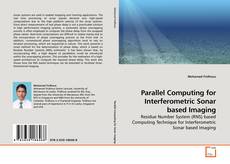 Buchcover von Parallel Computing for Interferometric Sonar based Imaging