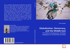 Globalization, Democracy, and the Middle East的封面