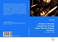 Copertina di Analysis of Powder Compaction through Equal Channel Angular Extrusion