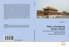 Buchcover von Pekín y Pyongyang frente a frente