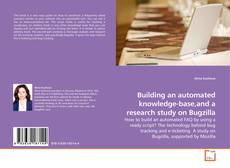 Buchcover von Building an automated knowledge-base,and a research study on Bugzilla