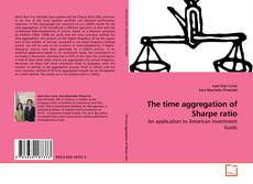 Обложка The time aggregation of Sharpe ratio