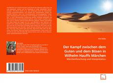 Buchcover von Der Kampf zwischen dem Guten und dem Bösen in Wilhelm Hauffs Märchen