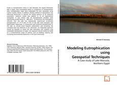 Обложка Modeling Eutrophication using Geospatial Techniques