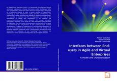 Capa do livro de Interfaces between End-users in Agile and Virtual Enterprises 