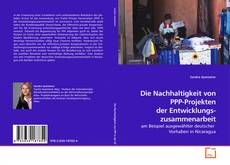 Обложка Die Nachhaltigkeit von PPP-Projekten der Entwicklungs- zusammenarbeit